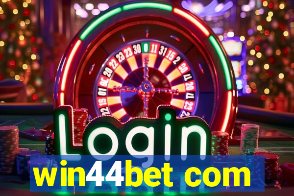 win44bet com